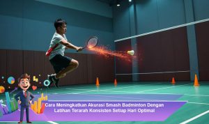 Cara-Meningkatkan-Akurasi-Smash-Badminton-Dengan-Latihan-Terarah-Konsisten-Setiap-Hari-Optimal